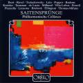 Saitensprnge. uvres arranges pour cordes de Kreisler, Lalo, Tansman. Stefaniak, Eppinger.