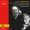 Carl Orff : Prometheus. Hermann, Lorand, Uhl, Greindl, Engen, Kubelik.