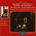 Beethoven : Symphonie n 2. Brahms : Concerto pour violon. Francescatti, Mitropoulos.