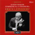 Mahler : Symphonie n 6 en la mineur "Tragique". Leinsdorf.