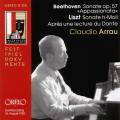 Claudio Arrau : uvres pour piano seul de Liszt et Beethoven.