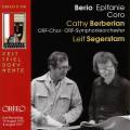 Berio : Epifanie, Coro. Berberian, Segerstam.