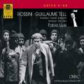 Rossini : Guillaume Tell. Gustafson, Kotoski, Sabbatini, Hampson, Fink, Luisi.