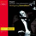 Wolfgang Sawallish dirige Wagner : Les Fes - La Dfense d'aimer - Rienzi.