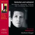 Verboten und verbannt. Thomas Hampson : Mlodies. Rieger.