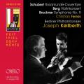 Joseph Keilberth dirige le Berliner Philharmoniker : Schubert, Berg, Bruckner. Ferras.
