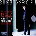 Chostakovitch : Symphonie n 7. Nelsons.