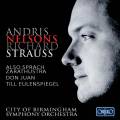Strauss : Pomes symphoniques. Nelsons.