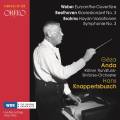 Hans Knappertsbusch dirige Weber, Beethoven et Brahms : uvres orchestrales - Concerto pour piano. Anda.