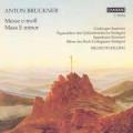 Bruckner : Messe en mi mineur