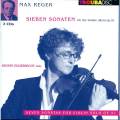 Max Reger : Sept sonates pour violon seul, op. 91. Eggebrecht.