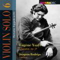 Violin Solo, vol. 6. Ysae, Rodrigo : uvres pour violon. Eggebrecht.