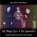 Mozart : La Flte enchante. Walter.