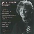 Ruth Posselt : Une violoniste américaine. Koussevitzky, Burgin.