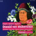 Wolkenstein : Frolich, zrtlich, lieplich  Chansons d'amour. Unicorn, Posch.