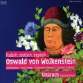 Wolkenstein : Frolich, zrtlich, lieplich  Chansons d'amour. Unicorn, Posch.