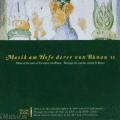 Paysages musicaux de Saxe au XVIe et XVIIe sicle. Musique  la cour des comtes de Bnau, vol. 2
