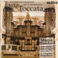 Tanz & Toccata. Musique pour orgue du nord de l'Allemagne au XVIIe. Sander
