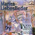 Chants  la Vierge Marie et chansons d'amour. Vox Bona