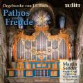 Pathos & Freude. Bach : uvres pour orgue. Sander