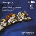 Polychoral Splendour. Œuvres chorales de Gabrieli et Schütz. Cappella Murensis, Les Cornets Noirs.