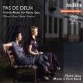 Pas de deux. Ravel, Bizet, Poulenc : Duos de pianos.