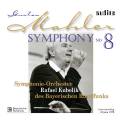 Mahler : Symphonie n° 8. Kubelik.