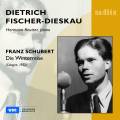 Schubert : Le Voyage d’hiver. Fischer-Dieskau
