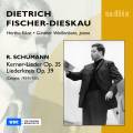 Schumann : Kerner-Lieder, Liederkreis. Fischer-Dieskau