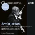 Armin Jordan dirige Debussy, Roussel et Chausson.