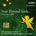 Vom Himmel hoch : Carols de Nol. Fischer-Dieskau, Streich, Grmmer, Berger.