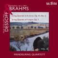Brahms : Quatuor n 2. Dessoff : Quatuor op. 7. Mandelring.