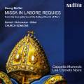 Georg Muffat : Missa in labore requies. Cappella Murensis, Les Cornets Noirs, Strobl.