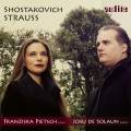 Strauss, Chostakovitch : Sonates pour violon et piano. Pietsch, De Solaun.