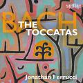 Bach : Les Toccatas pour clavier. Ferrucci.