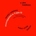 Inventionen Festival, vol. 1. Radulescu : Quatuor à cordes n° 4, op. 33