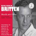 Britten : Musique pour hautbois. Schellenberger, Koenen, Christ.