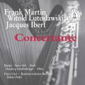 Martin, Lutoslawski, Ibert : uvres concertantes. Sss, Schellenberger, Pesk.