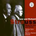Strauss R. et F. : Musique pour cor et piano. Dohr, Becker.