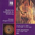 Orgelmusik Aus dem Strassburger Mnster