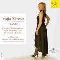 Chopin, Rachmaninov, Mozart, Liszt… : Œuvres pour piano. Kirova.