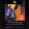 Olivier Messiaen : Livre du Saint Sacrement