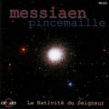 Messiaen : La Nativité du Seigneur. Pincemaille.