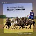 Bach, Ligeti, Kodly : Cello con fuoco, uvres pour violoncelle. Wilhelm.