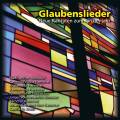 Glaubenslieder : Nouvelles cantates pour le calendrier liturgique.