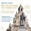 Martin Luther : A Mighty Fortress is Our God. Chorals, motets et concertos sacrés. Grünert.