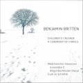 Britten : Children's Crusade - A Ceremony of Carols. Bachhuber, Schrfel.