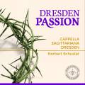 Passions de Dresde : uvres sacres. Schuster.