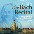 Bach : Œuvres pour orgue. Grünert.