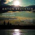 Bruckner : Messe en fa mineur. Hörl, Pelker, Büttner, Ballard, Storck.